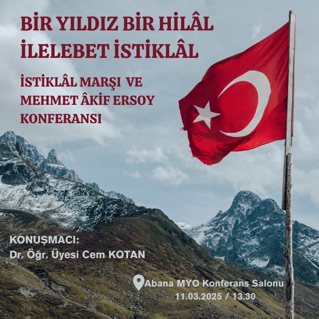 İstiklal Marşı ve Mehmet Akif Ersoy Konferansı