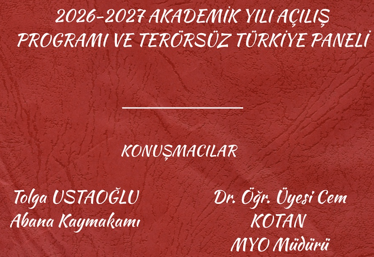 2026-2027 Akademik Yılı Açılış Programı ve Terörsüz Türkiye Paneli
